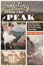 Cover: Profiting from the Peak - University Press of Colorado