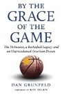 Cover: By the Grace of the Game - Triumph Books