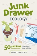 Cover: Junk Drawer Ecology - Chicago Review Press