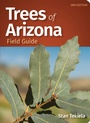 Cover: Trees of Arizona Field Guide - Adventure Publications, Incorporated