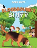 Cover: Bloodhound's Sniff - Austin Macauley Publishers LLC