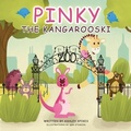 Cover: Pinky the Kangarooski - Ashley Spikes