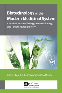 Enlarge image Cover: Biotechnology in the Modern Medicinal System - Apple Academic Press Inc.