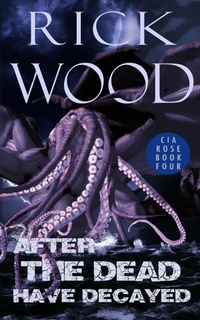 Enlarge image Cover: After the Dead Have Decayed - Blood Splatter Press Ltd