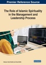 Cover: The Role of Islamic Spirituality in the Management and Leadership Process - Business Science Reference