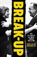 Cover: Break-Up - Biteback Publishing