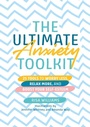 Cover: The Ultimate Anxiety Toolkit - Jessica Kingsley Publishers