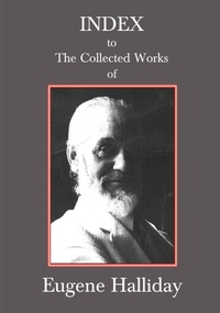 Enlarge image Cover: Index to The Collected Works of Eugene Halliday - The Melchisedec Press