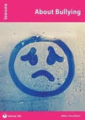 Cover: About Bullying: 380 - Independence Educational Publishers