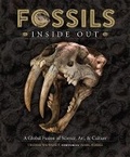 Cover: Fossils Inside Out: A Global Fusion of Science, Art and Culture - Wild Horizons Publishing, Incorporated