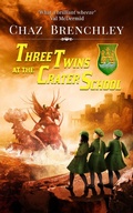 Cover: Three Twins at the Crater School - Wizards Tower Press