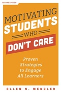 Cover: Motivating Students Who Don't Care - Solution Tree Press