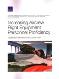 Cover: Increasing Aircrew Flight Equipment Personnel Proficiency - RAND