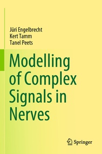 Abbildung von: Modelling of Complex Signals in Nerves - Springer