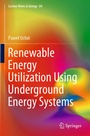 Cover: Renewable Energy Utilization Using Underground Energy Systems - Springer
