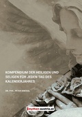 Cover: Kompendium der Heiligen und Seligen f&uuml;r jeden Tag des Kalenderjahres - TWENTYSIX