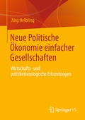 Cover: Neue Politische &Ouml;konomie einfacher Gesellschaften - Springer VS
