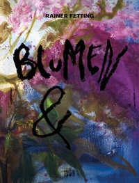 Abbildung von: Rainer Fetting - Hatje Cantz Verlag