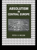 Cover: Absolutism in Central Europe - Routledge