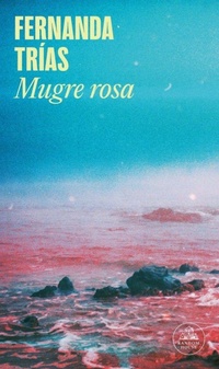 Enlarge image Cover: Mugre Rosa / Pink Slime - Literatura Random House