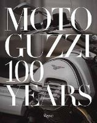 Abbildung von: Moto Guzzi - Mondadori Electa