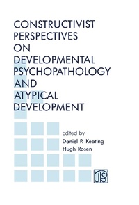 Enlarge image Cover: Constructivist Perspectives on Developmental Psychopathology and Atypical Development - Psychology Press Ltd