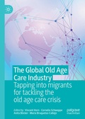 Cover: The Global Old Age Care Industry - Palgrave Macmillan