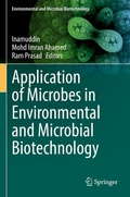 Cover: Application of Microbes in Environmental and Microbial Biotechnology - Springer