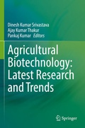 Cover: Agricultural Biotechnology: Latest Research and Trends - Springer