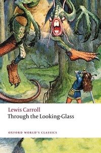 Enlarge image Cover: Through the Looking-Glass - Oxford University Press