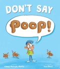 Cover: Don't Say Poop! - HarperCollins