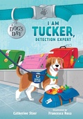 Cover: I Am Tucker, Detection Expert - Albert Whitman & Company