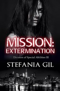 Cover: Mission: Extermination - Stefania Gil