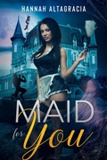 Cover: Maid for You - BOOKBABY