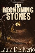 Cover: The Reckoning Stones - Laura DiSilverio