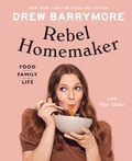 Cover: Rebel Homemaker - Ebury Digital