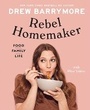 Cover: Rebel Homemaker - Ebury Press