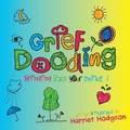 Cover: Grief Doodling - WriteLife Publishing