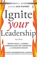 Cover: Ignite Your Leadership - Authors Place Press