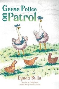 Abbildung von: Geese Police on Patrol - Halo Publishing International