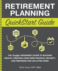 Enlarge image Cover: Retirement Planning QuickStart Guide - Clydebank Media LLC