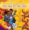 Cover: The Tale of The Cell - Georgene Glass