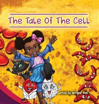 Enlarge image Cover: The Tale of The Cell - Georgene Glass