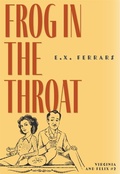 Cover: Frog in the Throat - Felony & Mayhem
