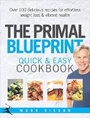 Cover: The Primal Blueprint Quick and Easy Cookbook - Vermilion
