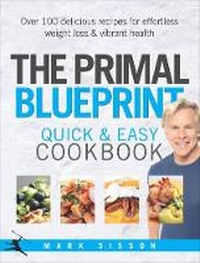 Enlarge image Cover: The Primal Blueprint Quick and Easy Cookbook - Vermilion