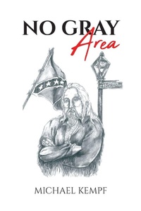 Enlarge image Cover: No Gray Area - Page Publishing, Inc.