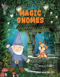 Enlarge image Cover: Magic Gnomes - Rosedog Books