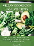 Cover: Vegan Cookbook for Athletes - Samuel Cox
