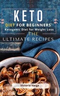 Cover: Keto Diet For Beginners - Victoria Varga